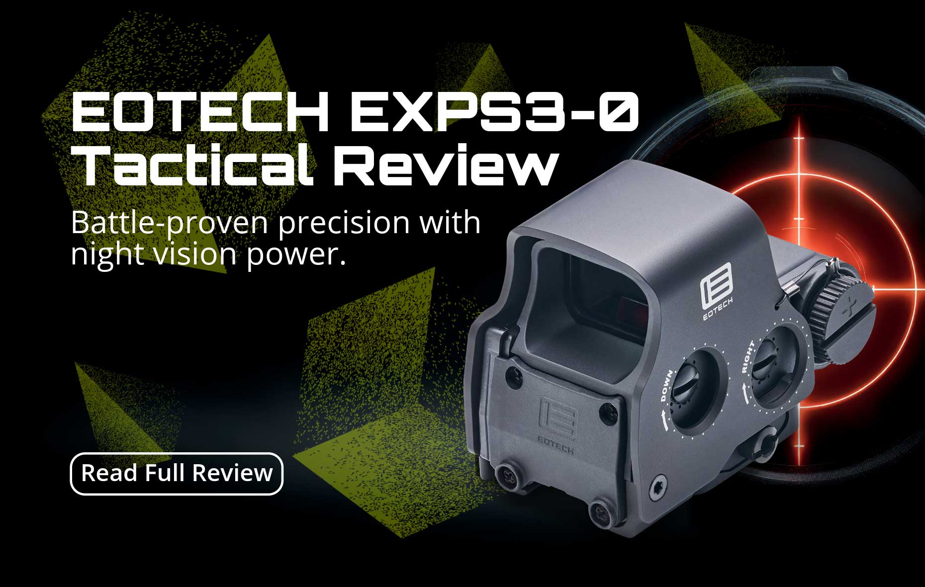 EOTECH EXPS3 Review: Elite Holographic Sight for Operators