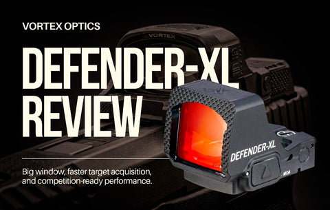 Vortex Defender-XL Review banner showing big window optic for faster target acquisition and competition-ready performance