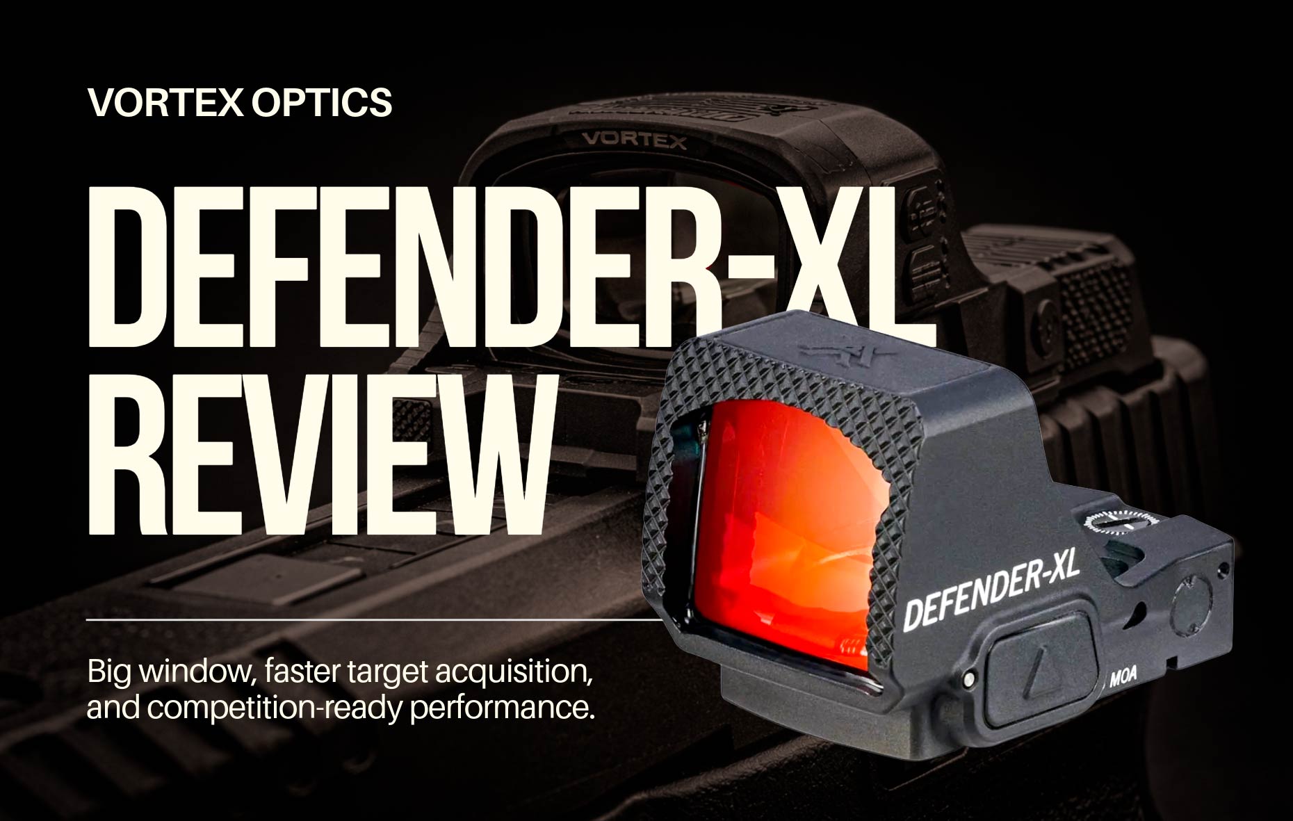 Vortex Defender-XL Micro Red Dot Review: Is It Worth It? – Shield Concept